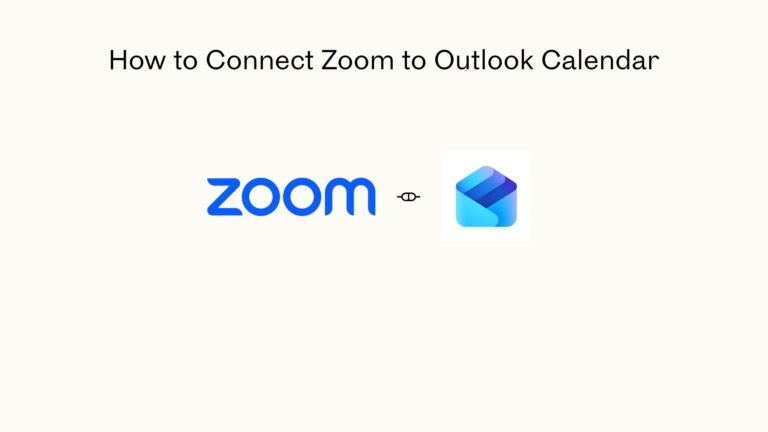 How to Connect Zoom to Outlook Calendar