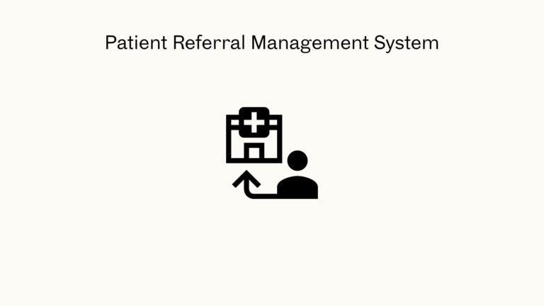 Patient Referral Management System