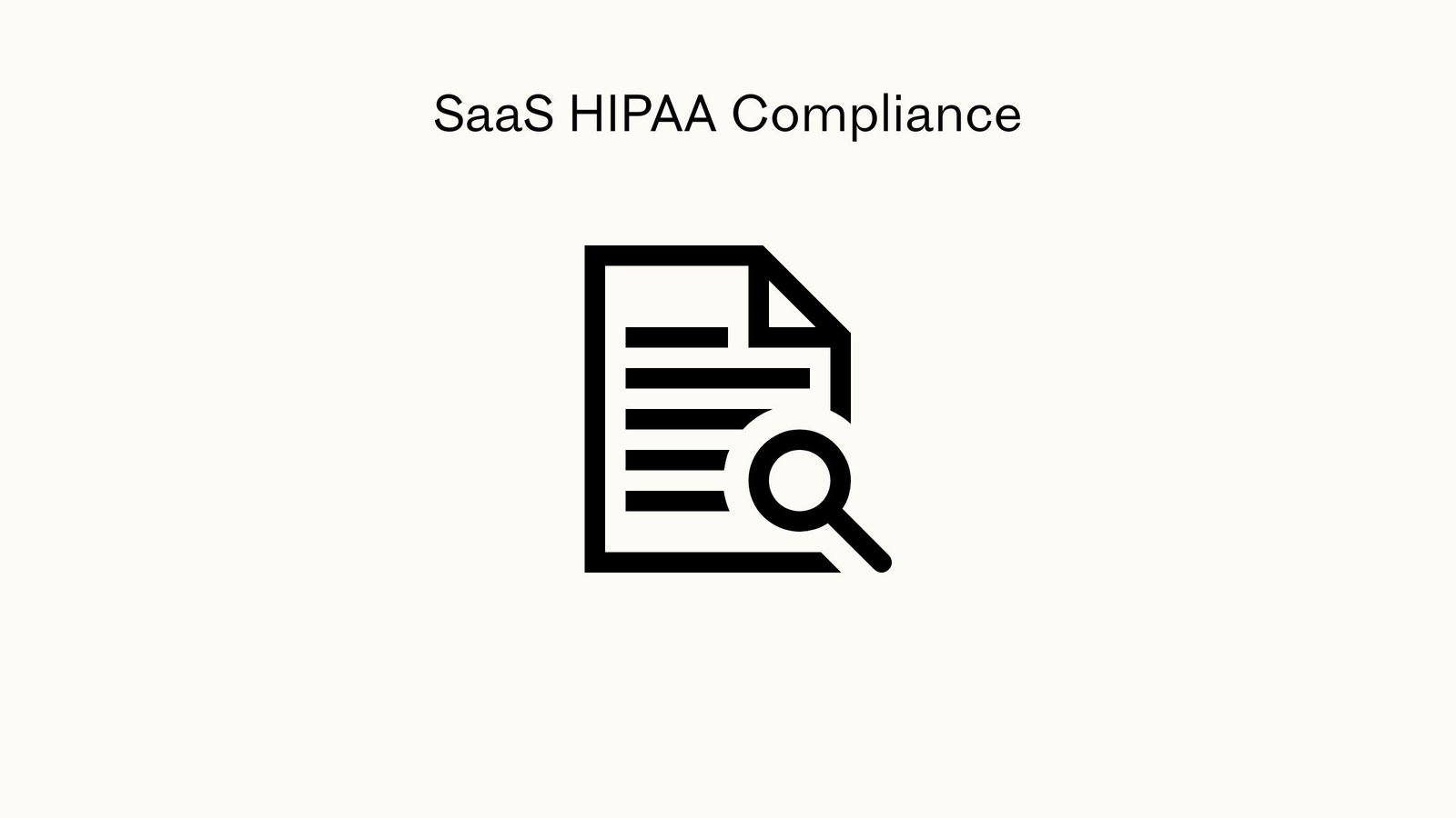 SaaS HIPAA Compliance
