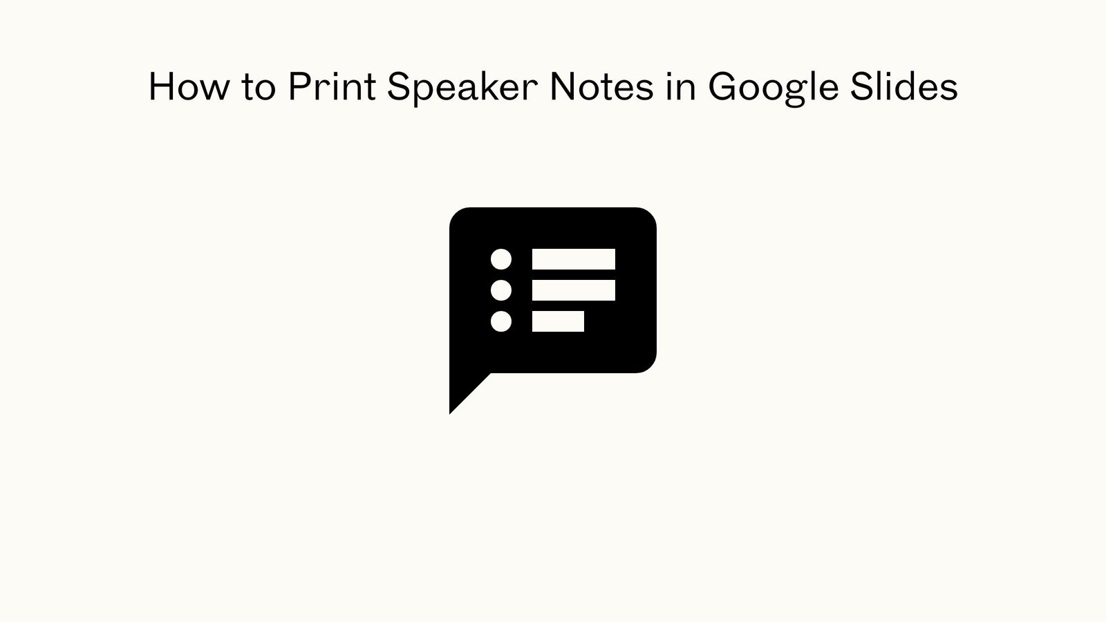 How to Print Speaker Notes in Google Slides