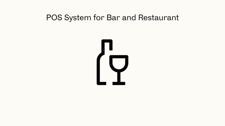 POS system for bar and restaurant
