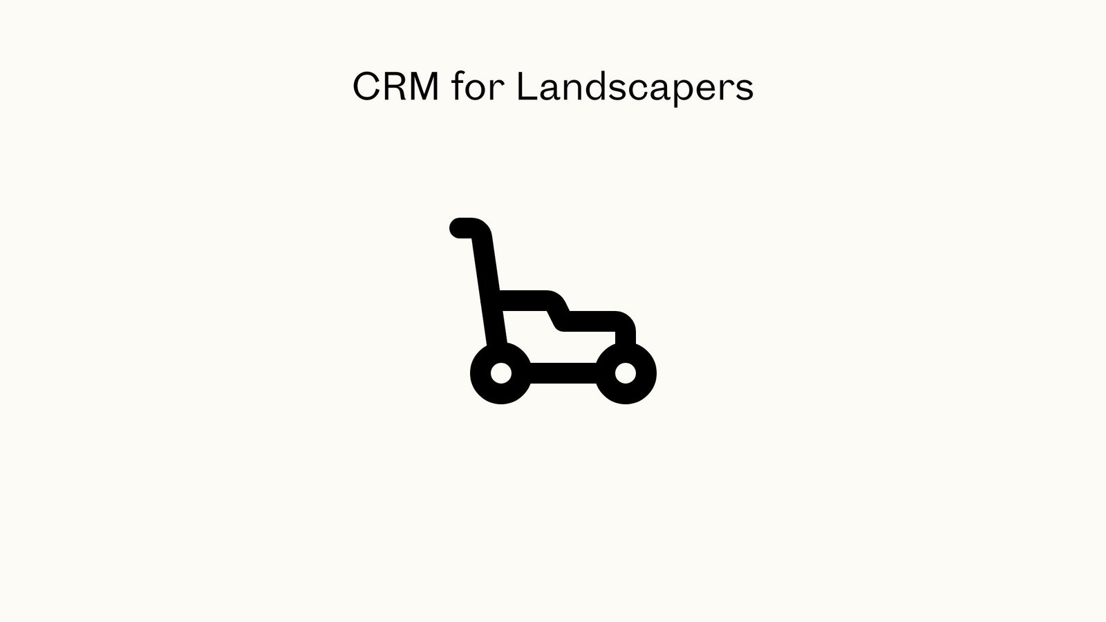 CRM for Landscapers