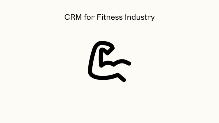 CRM for Fitness Industry